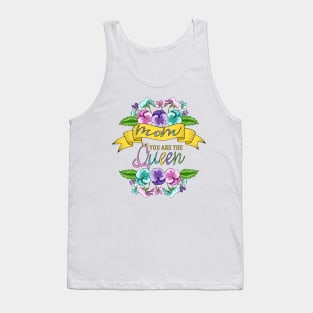 Mom You Are The Queen - Floral Design Tank Top